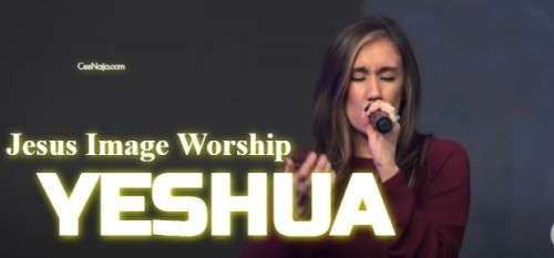 Jesus Image Worship – Yeshua Mp3 Download
