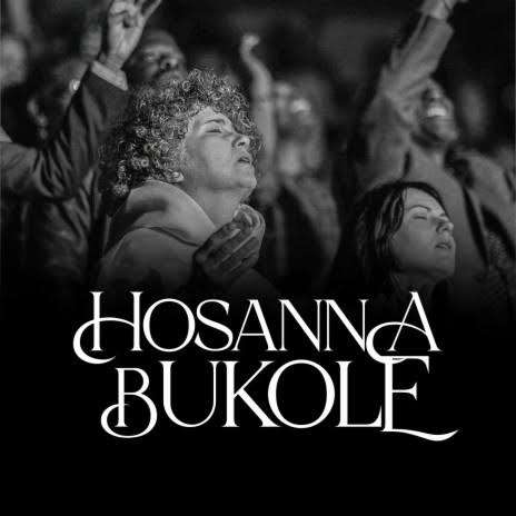 Hosanna Bukole Mp3 Download