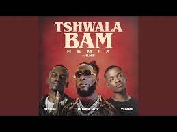 TitoM – Tshwala Bam (Remix) Ft Burna Boy, Yuppe, S.N.E