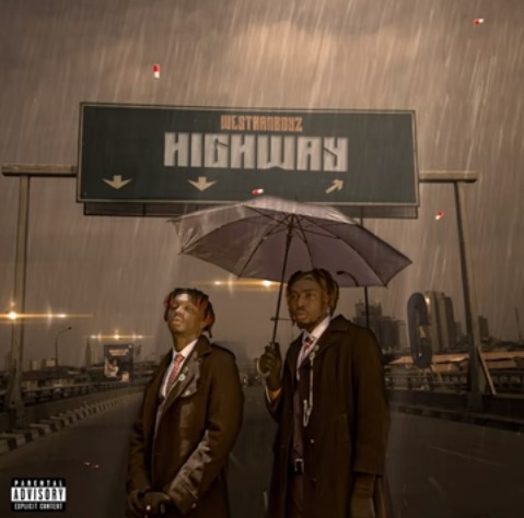 Westhanboyz  - Highway Mp3 Download