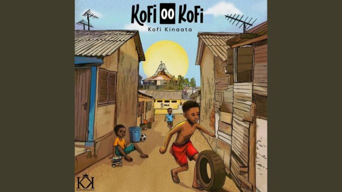 Kofi Kinaata  - Auntie Ama  Mp3 Download